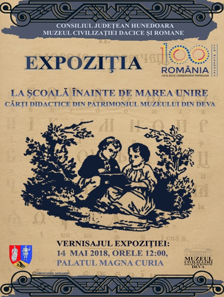 Expoziţia "LA ȘCOALĂ ÎNAINTE DE MAREA UNIRE - Cărți didactice din patrimoniul Muzeului din Deva"