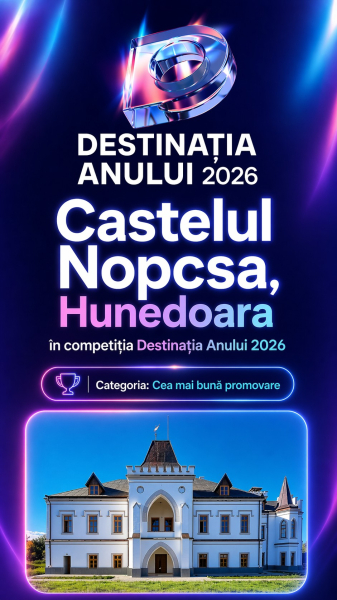 Castelul_Nopcsa_Destinatia_anului_2026_Promovare